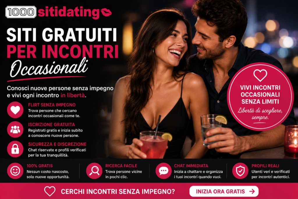 Siti gratuiti per incontri occasionali
